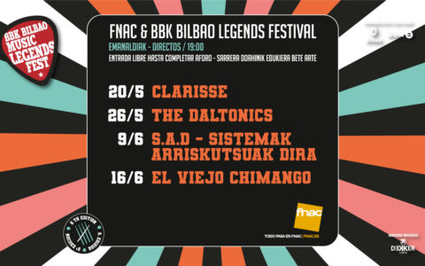 FNAC & BBK BILBAO LEGENDS FEST